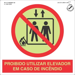 PLACA - PROIBIDO UTILIZAR ELEVADOR P4